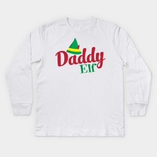 Daddy Elf Kids Long Sleeve T-Shirt